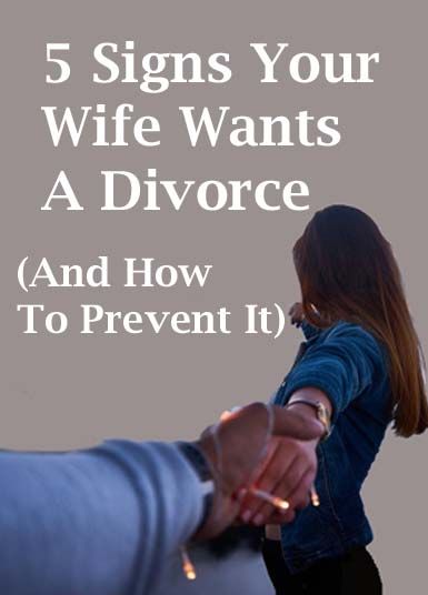 How to divorce your wife without losing everything
